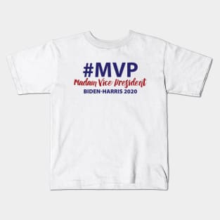 #MVP Madam Vice President Kids T-Shirt